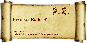 Hruska Rudolf névjegykártya